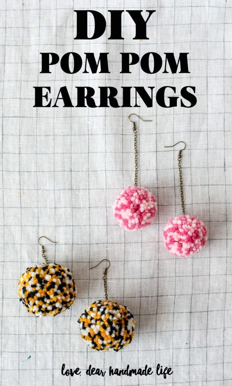 DIY Pom Pom Earrings - Dear Handmade Life Pom Pom Ideas, Pom Pom Jewelry, Clover Pom Pom Maker, Yarn Earrings, Diy Earrings Studs, Diy Pom Poms, Pom Earrings, Crafts For Teens To Make, Pom Crafts