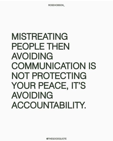 Avoiding Communication, Protecting Your Peace, Self Thought, Therapy Quotes, Positive Motivational Quotes, Take Responsibility, Bad Relationship, Quotes On Instagram, Positive Quotes Motivation