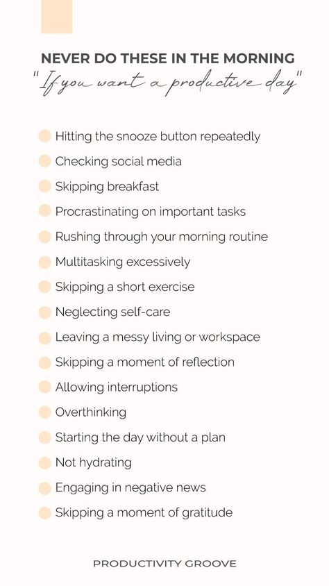 Image displaying a checklist of things you should never do in the morning for a productive day. Morning routine mistake, self improvement, morning routines. Habits To Stop Doing, Healthy Habits List, Personal Growth Plan, Break Bad Habits, Morning Habits, Books For Self Improvement, Christian Girl, Words Of Hope, Get My Life Together