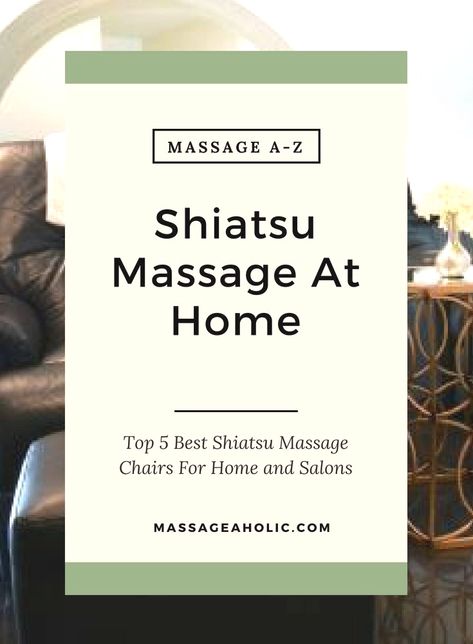 Home Massage Techniques Massage Ideas, Shiatsu Massage Chair, Shiatsu Massage Acupressure, Home Massage, Massage Chairs, Health Tools, Shiatsu Massage, Massage Benefits, Healing Touch