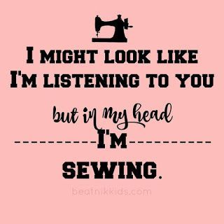 Sewing Quotes Funny, Sewing Pictures, Quilting Humor, Sewing Humor, Sewing Quotes, Quilting Quotes, Quilting Room, Sew Ins, Trendy Sewing