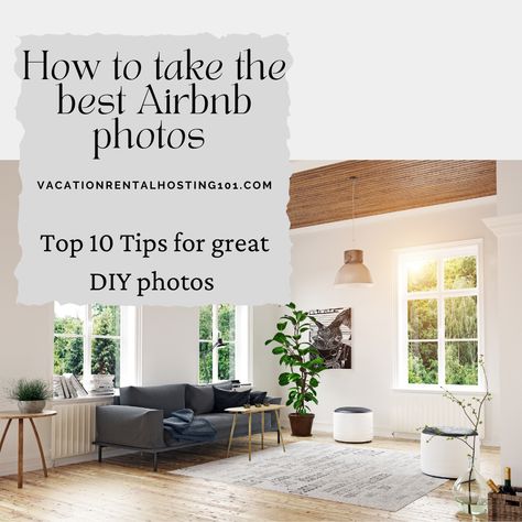 Airbnb Photography Tips, Vacation Rental Photography, Staging Airbnb Photos, Airbnb Host Tips Ideas, Airbnb Pictures Ideas, Airbnb Staging Ideas, Air Bnb Photography, Airbnb Photography Ideas, Airbnb Photo Ideas