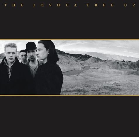 The Joshua Tree The Joshua Tree, Adam Clayton, Classic Album Covers, Cool Album Covers, Musica Rock, Album Of The Year, One Tree Hill, Best Albums, Album Cover Art