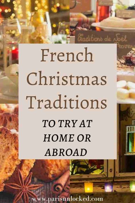 French Christmas traditions to try while traveling or at home French Christmas Food, French Christmas Traditions, Abroad Life, Hot Wine, Traditional Christmas Dinner, Moving To France, Christmas In France, Paris Lifestyle, International Christmas