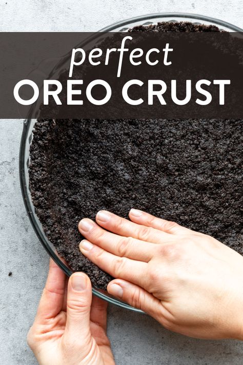 Learn how to make a thick homemade Oreo cookie crust with this easy recipe and my perfected shaping methods. You need just 2 ingredients. #oreo #pie #crust Easy Oreo Pie Crust, Diy Oreo Pie Crust, Oreo Cookie Crust Cheesecake, No Bake Oreo Crust Recipe, Crushed Cookie Crust, How To Make An Oreo Pie Crust, Cheesecake With Oreo Cookie Crust, Cheesecake With Oreo Crust Recipes, How To Make An Oreo Crust