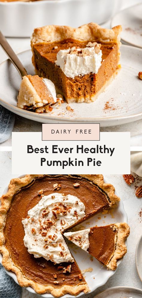 Creamy, homemade healthier pumpkin pie made from scratch and naturally sweetened with pure maple syrup. This easy-to-make healthy pumpkin pie recipe will knock your socks off! Serve with dairy free or regular ice cream, or a little whipped cream for a treat. #pumpkinpie #thanksgiving #pie #healthydessert #dairyfree #dessert Df Pumpkin Pie, Dairyfree Dessert, Healthy Pumpkin Pie Recipe, Healthy Pumpkin Pie, Healthy Pie Recipes, Dairy Free Pumpkin Pie, Pumpkin Pie From Scratch, Gluten Free Pumpkin Pie, Pumpkin Pie Recipe Easy