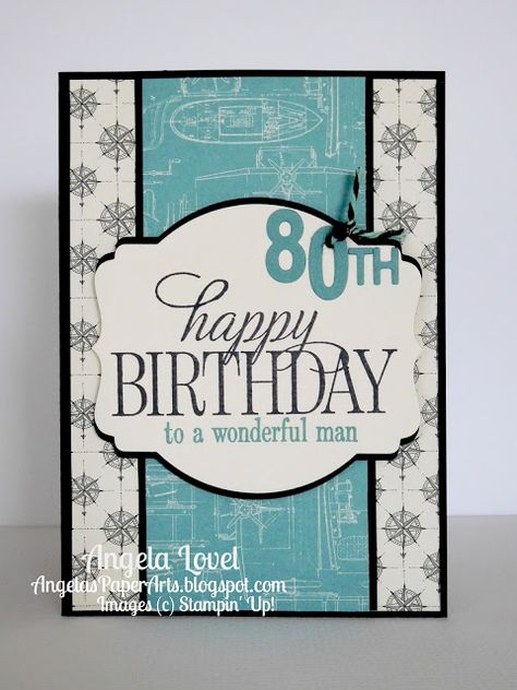 Happy Birthday Everyone, Going Places DSP, Little Numbers Thinlits, Deco Label Framelits Special Man In My Life, Cards For Men Handmade, Father Card, Birthday Female, Candy Dots, 80th Birthday Cards, Happy 80th Birthday, Dsp Cards, Guy Cards