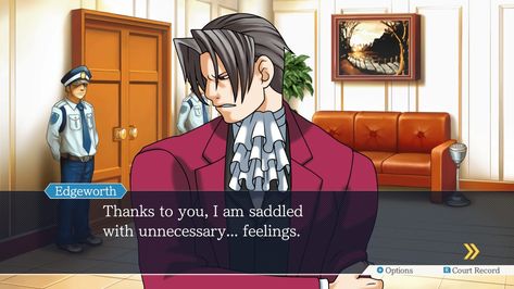 Ace Attorney on Twitter: "Don't look so down. Feel how it feels to feel, Edgeworth!… " Unnecessary Feelings, Ace Hardware Store, Miles Edgeworth, Apollo Justice, Horsemen Of The Apocalypse, Phoenix Wright, Ace Attorney, Four Horsemen, Someone Like You