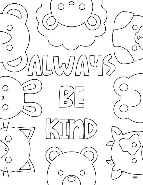 Whatever the occasion might be choose from 45 kindness coloring pages perfect to teach and entertain your kids and/or students. 100% FREE! Print from home! Positive Coloring Pages Free Printable, Be Kind Coloring Pages Free Printable, Get Well Coloring Pages Free Printable, Free Kindness Printables, Kindness Coloring Pages Free Printable, Doodle Coloring Pages Free Printable, Coloring Pages For Kids Free Printable, Free Coloring Pages Printables For Kids, Color Pages For Kids