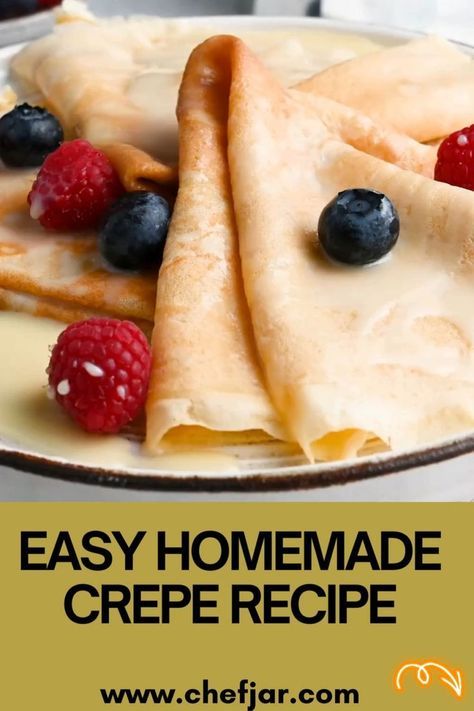 Homemade Crepes Recipe Easy, Crepes Recipe Easy, Savory Crepes Filling, Crepes Recipe Breakfast, Best Crepe Recipe, Sweet Crepes Recipe, Homemade Crepes, Easy Crepe Recipe, Crepes Filling