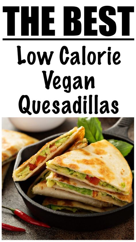 Low Calorie Quesadilla, Grilled Avocado Sandwich, Vegetable Quesadilla Recipes, Quesadilla Vegan, Grilled Veggie Sandwich, Veggie Quesadilla Recipes, Avocado Quesadilla, Vegetarian Quesadillas, Vegan Quesadilla