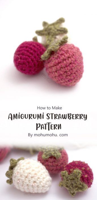 Crochet Strawberry Amigurumi Free Pattern, Crochet Berries Free Pattern, Strawberry Pattern Crochet, Strawberry Amigurumi Free Pattern, How To Crochet A Strawberry, Strawberry Crochet Pattern Free, Crochet Strawberry Pattern Free, Crochet Mini Strawberry, Mini Crochet Patterns