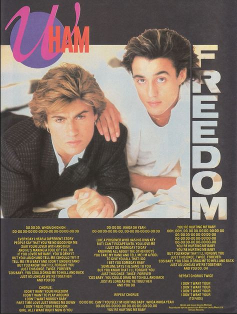 Wham! Freedom lyrics from Number One magazine Disco 80, 1980s Aesthetic, Andrew Ridgeley, George Michael Wham, Ready Player One, 80s Bands, Music Pics, All About, George Michael