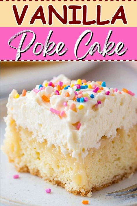 Vanilla Poke Cake Recipes Pudding, White Cake Poke Cake Recipes, Vanilla Poke Cake Recipes, Yellow Poke Cake Recipes, Yellow Poke Cake, Vanilla Pudding Poke Cake, Pudding Poke Cake Recipes, Funfetti Poke Cake, Vanilla Poke Cake