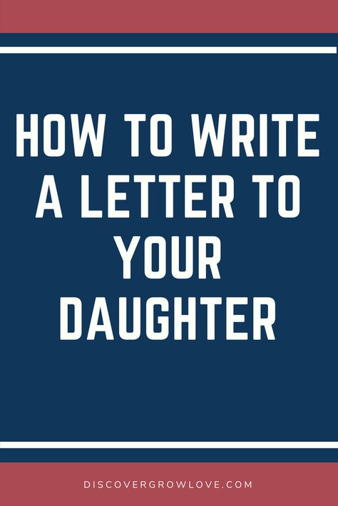 Letter To Your Daughter, Mother Daughter Relationship Quotes, Marriage Help Counseling, Adult Children Quotes, Letter To Daughter, Mother Daughter Dates, Mother Daughter Date Ideas, Parenting Adult Children, Mother To Daughter