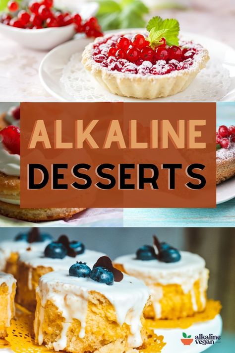 21 Easy Alkaline Vegan Dessert Recipes [Dr. Sebi inspired] Alkaline Meat Recipes, Best Alkaline Recipes, Delicious Alkaline Recipes, Alkaline Crockpot Recipes, High Alkaline Diet Recipes, Akline Diet Recipes, Alkaline Cake Recipes, Alkaline Dinner Recipes Main Dishes, Alkaline Vegan Dessert Recipes