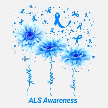 Als Awareness Month, Als Awareness, Nerve Cell, Social Cause, Social Awareness, Faith Hope Love, Hope Love, Cornflower Blue, Faith Hope