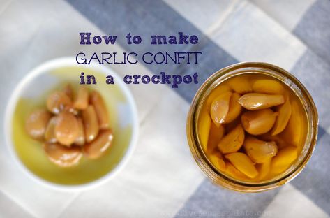 How to Make Garlic Confit in a Crockpot | Five Senses Palate Confit Garlic, Confit Recipes, Garlic Confit, Holidays Ideas, Ninja Recipes, With Mashed Potatoes, Five Senses, My Recipes, Hard To Get