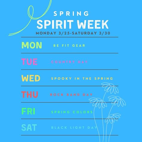 Spring Spirit Week, Spirit Days, Spirit Day, Activity Director, Wait What, Be Fit, Spirit Week, Spring Colors, Personal Training