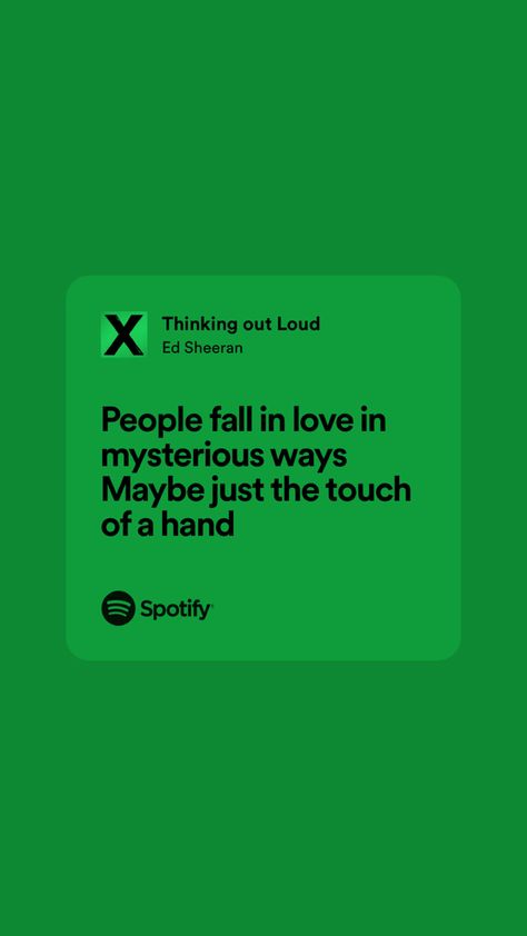 Ed Sheeran Thinking Out Loud Lyrics, Ed Sheeran Song Lyrics, Love Lyrics Spotify, Thinking Out Loud Lyrics, Crush Song Lyrics, Thinking Out Loud Ed Sheeran, Ed Sheeran Songs, Ed Sheeran Quotes, Ed Sheeran Lyrics