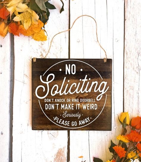 Paint Stained Wood, Funny No Soliciting Sign, Do Not Disturb Sign, No Soliciting Sign, Don't Disturb Sign, No Soliciting Signs, Funny Wood Signs, Welcome Door Signs, Front Porch Signs