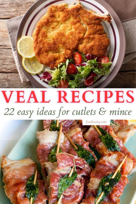 Whether you're planning a fancy dinner or a simple family meal, these 22 veal recipes are sure to bring a touch of gourmet excellence to your table. Veal Leg Cutlets Recipes, Veal Patties Recipes, Veal Roast Recipes Ovens, Veal Steak Recipes, Veal Recipes Cutlets, Veal Spiedini, Easy Veal Recipes, Veal Rollatini, Raspberry Recipes Easy