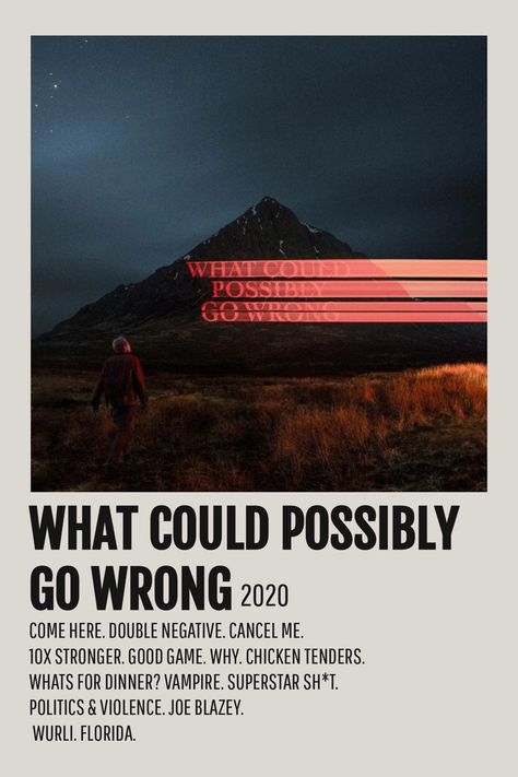 What Could Possibly Go Wrong, Minimalist Music, Dominic Fike, Music Poster Ideas, Cool Album Covers, Poster Bedroom, Music Poster Design, Dorm Posters, Office Room Decor