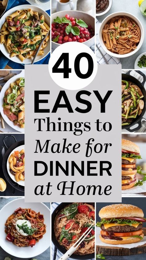 Pre Make Dinner Ideas, Easy Long Lasting Meals, Easy Meal For A Lot Of People, Apartment Cooking Recipes, Easy Dinner Recipes For Four, Great Easy Dinner Ideas, Something Easy To Make For Dinner, Easy Recipes For Dinner Families, Easy Daily Recipes