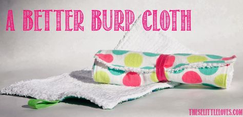 A Better Burp Cloth | these little loves | DIY baby shower gift Burp Cloth Tutorial, Burp Cloths Diy, Baby Shower Gift Bags, Diy Baby Shower Gifts, Quick Gifts, Baby Wedding, Burp Cloth, Baby Sewing, Cloth Diapers