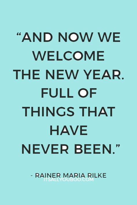 "And now we welcome the new year. Full of things that have never been" ― Rainer Maria Rilke. Looking for the best new year wishes for friends and family? Click here for 44 new year quotes for friends and family like this one, perfect for cards and gifts. Find the perfect new year greeting for him or her. #NewYears #NewYearQuotes #HappyNewYear #NewYearsEve #NewYearWishes #NewYears2020 #NewYearNewYou New Year Quotes For Friends, Happy New Year Sms, Best New Year Wishes, New Year Motivational Quotes, Holiday Sayings, Resolution Quotes, New Year Wishes Quotes, Quotes For Friends, New Year Quotes