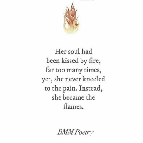 Flame Quotes, Victim Quotes, Fire Quotes, Boho Quotes, Healing Words, Soul Quotes, Poem Quotes, Amazing Quotes, What’s Going On