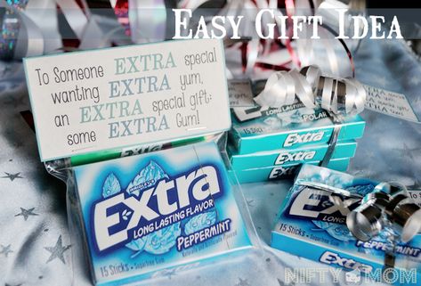 An Extra Fun Gift Idea with Extra Gum + Printable Labels & Tags Extra Gum Money Gift, Gum Birthday Gift Ideas, Extra Gum Gift Ideas, Gum Sayings For Gifts, Extra Special Gum Printable, Extra Gum Teacher Appreciation Printable, Extra Gum Valentine Printable, Extra Peppermint Gum, Mason Jar Cookies Mix