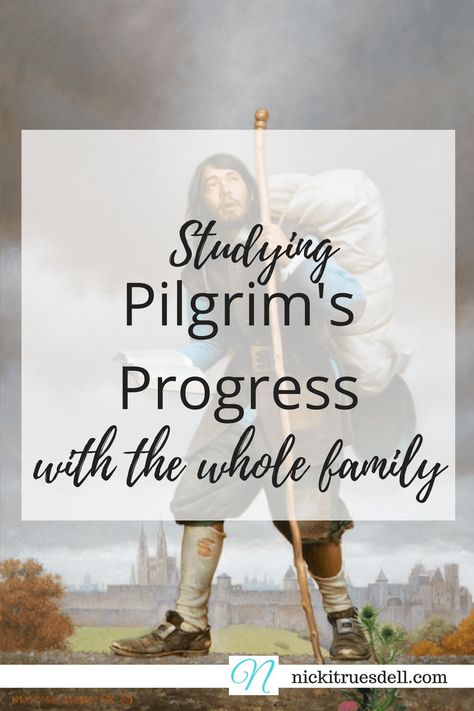 Pilgrims Progress, Progress Quotes, Lap Books, Unit Studies Homeschool, Boys Camp, John Bunyan, The Pilgrim's Progress, British Literature, Family Devotions