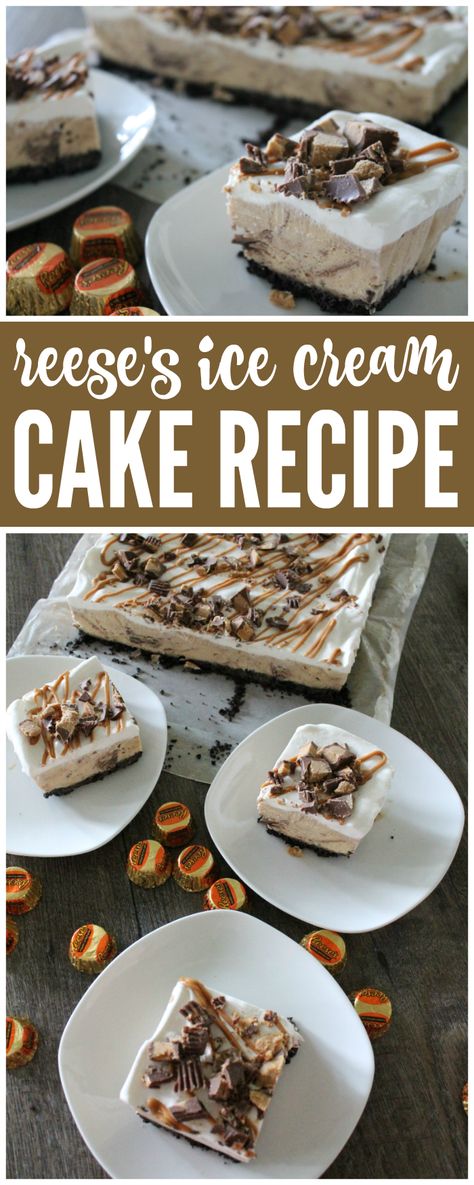 Reese's Ice Cream Cake Recipe, Perfect for Summer BBQ's or birthday parties, Use your Favorite flavor of ice cream to mix it up! Reese’s Ice Cream Cake, Reeses Ice Cream Cake, Elegant Deserts, Peanut Butter Ice Cream Cake, Reeses Ice Cream, Cream Desserts Recipes, Reeses Cake, Diy Ice Cream Cake, King Cakes