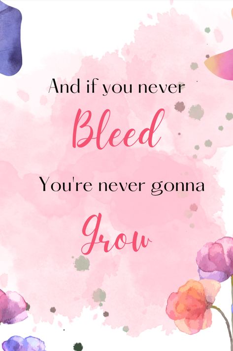 If You Never Bleed You Never Grow, Taylor Swift Aesthetic Lyrics, Aesthetic Lyrics, Taylor Swift Aesthetic, Swift Aesthetic, Never Gonna, Digital Wall, Pink Aesthetic, Wall Prints