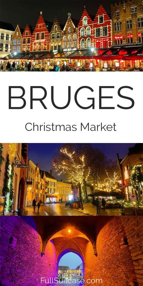 Bruges Christmas Market & Winter Glow (+2022 Dates, Tips & Info) Bruges Christmas Market, Bruges Christmas, Visit Belgium, Christmas In Europe, In Bruges, Best Christmas Markets, Christmas Markets Europe, Bruges Belgium, Belgium Travel