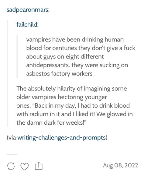 Vampire Tumblr Posts Funny, Vampire Fangs Art Reference, Vampire Ideas Writing Prompts, Vampire Lore Tumblr, Vampire Mythology Facts, Tumblr Vampire Posts, Vampire Prompts Story Ideas, Vampire Writing Tips, Vampire Tumblr Funny