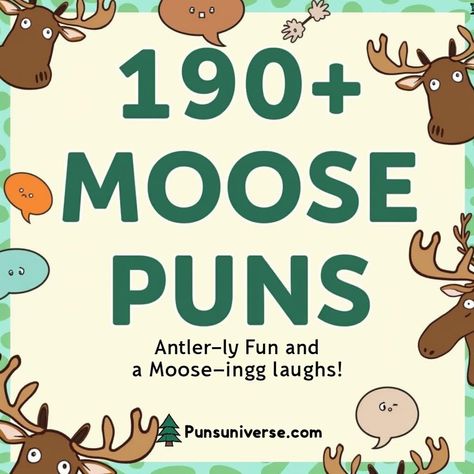 🦌 Get ready to crack up with over 190 moose puns that are antler-ly fun and a-moose-ing! 🥳 These hilarious wordplay gems will have you laughing like never before. Perfect for captions, cards, or just a good chuckle! Check it out and let the pun-derful times begin! 😄 #puns #humor #laughs #funny #moose #wordplay #jokes #antlers #creativity #punsfordays Moose Step Up, Laugh With Friends, Funny Moose, Bull Moose, Bad Puns, Friends Laughing, Rhyming Words, One Liner, You Funny