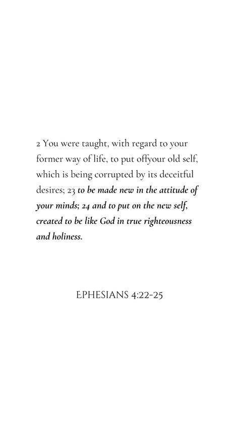 Ephesians 2 8, Ephesians 4:22-24, Ephesians 4, Way Of Life, Verses, Bible Verses, Jesus, Mindfulness, Bible