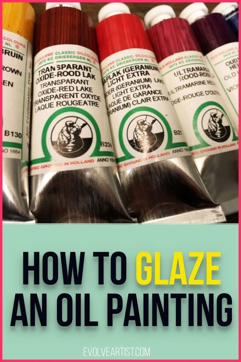 A little goes a long way when it comes to glazing.  Glazing increases depth and intensifies colors that takes your work from flat to luminous.  Continue reading to learn how to glaze your paintings.  #evolveartist #oilpainting #glaze Oil Painting Basics, Painting Techniques Art, Learn Oil Painting, Oil Painting Tips, Oil Painting Lessons, Painting Materials, Oil Painting For Beginners, Oil Painting Tutorial, Acrylic Painting Lessons