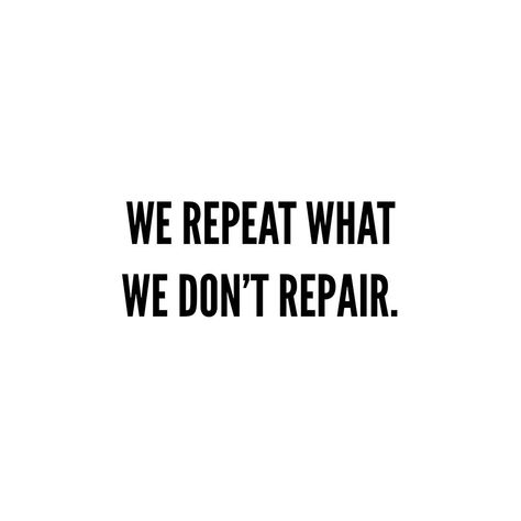 👉🏻 “We repeat what we don’t repair.” What a good reminder! Repair Quote, Green Quotes, Wellness Quotes, Special Quotes, New Quotes, Inspire Me, Positive Vibes, Self Improvement, Self Help