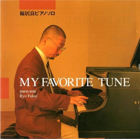 Ryo Fukui - My Favorite Tune Ryo Fukui, Jazz Piano, Lp Cover, Cd Album, Film Photography, Piano, Harajuku, Cd, My Favorite