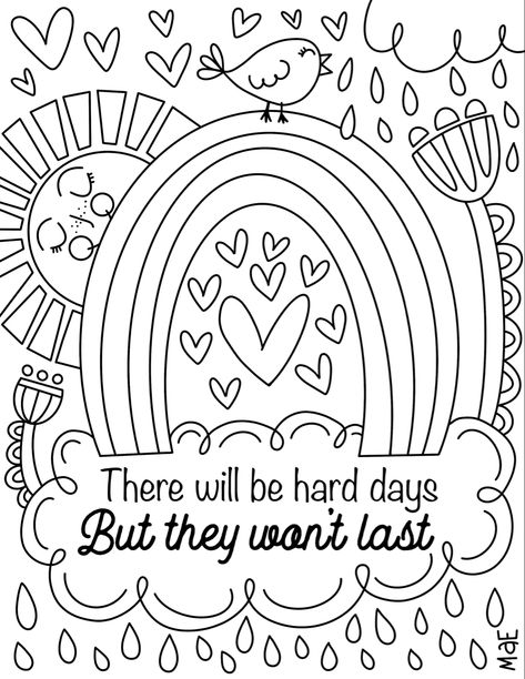 Simple Quote Coloring Pages, Goodbye Coloring Pages, Coloring Pages Therapy, Quotes To Color Printable, Sympathy Coloring Pages, Quote Colouring Pages, Peaceful Coloring Pages, Encouraging Coloring Pages Free Printable, Positivity Coloring Pages