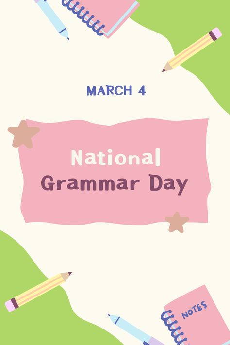 Celebrate National Grammar Day! National Grammar Day, Grammar Skills, Verb Tenses, National Days, Sentence Structure, Language Lessons, Fairytale Dress, National Day, The Foundation