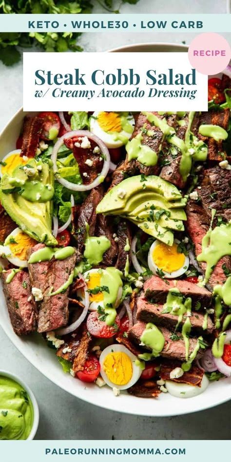 This easy steak cobb salad is just as healthy as it is delicious! Loaded with all the goodies including juicy sliced steak, bacon, tomatoes, avocados and hardboiled eggs, served with a creamy dairy free avocado cilantro lime dressing. It’s paleo friendly, Whole30 compliant, keto and low carb. Steak Cobb Salad, Salad With Avocado Dressing, Steak Lunch, Healthy Steak, Steak Salad Recipe, Dairy Free Salads, Creamy Avocado Dressing, Whole30 Keto, Salad With Avocado