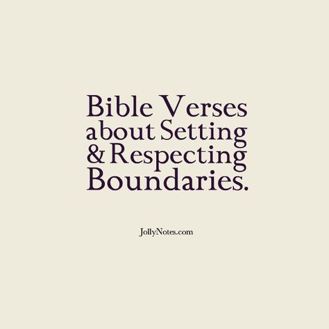 Al Anon Quotes Setting Boundaries, Crossed Boundaries Quotes, Establishing Boundaries Quotes, Boundaries With In Laws Quotes, Setting Boundaries With Addicts, Scriptures About Boundaries, Setting Biblical Boundaries, Quotes About Boundaries Relationships, How To Set Boundaries With Husband