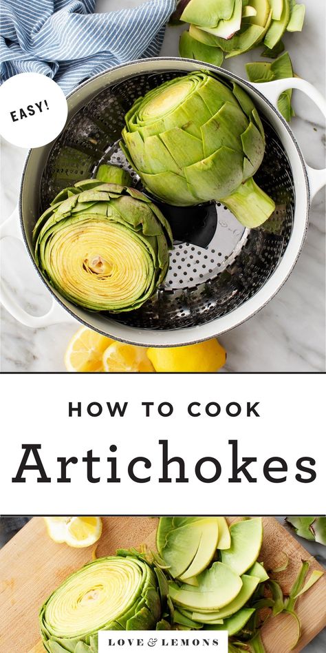 Learn how to cook artichokes perfectly every time! This simple steamed artichokes recipe is a delicious, healthy spring appetizer. Serve the tender leaves with a tasty sauce or melted butter for dipping! | Love and Lemons #artichoke #spring #appetizers #healthy Cook Artichoke, How To Cook Artichokes, Steam Artichoke, How To Cook Artichoke, Spring Appetizers, Asparagus Soup, Artichoke Recipes, Cooking Guide, Instant Pot Pressure Cooker