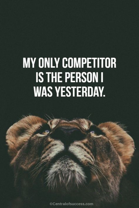 [IMAGE] My only competitor is the person I was yesterday English Motivational Quotes, Now Quotes, Servant Leadership, Success Life, Leader In Me, Inspirational Words Of Wisdom, Quotes For Success, Motivational Quotes For Students, Words Of Wisdom Quotes