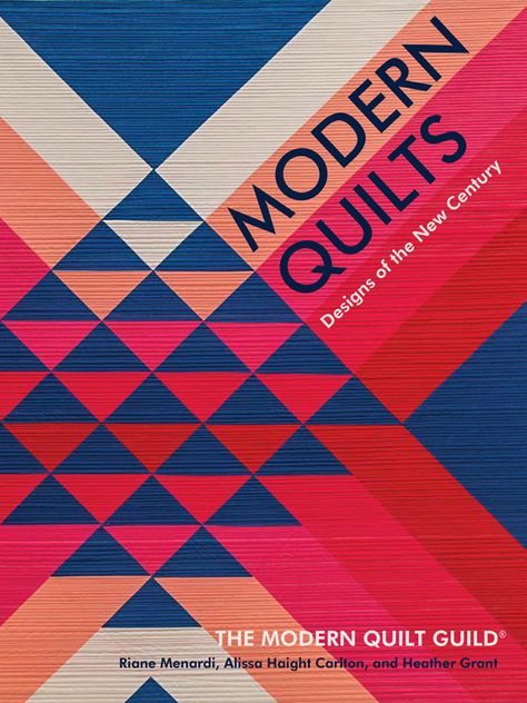 Amy Friend: I’m so excited about this new book, Modern Quilts: Designs of the New Century by Riane Menardi, Alissa Haight Carlton and Heather Grant.  I can’t wait to get it in my hands and flip thr… Quilts Designs, Quilt Modernen, New Century, Quilt Guild, Modern Quilt Patterns, Modern Quilt, Book Quilt, Traditional Crafts, Modern Quilts