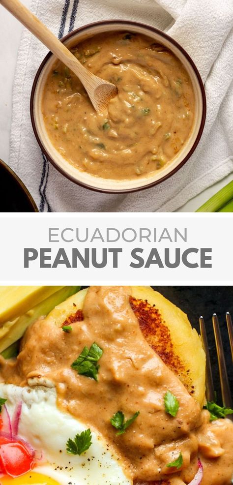 Ecuadorian Peanut Sauce Recipe Peanut Sauce Recipe Easy, Peanut Sauce Thai, American Recipes Dinner, Ecuador Culture, Ecuadorian Recipes, South American Food, Ecuador Food, South American Dishes, Easy Peanut Sauce